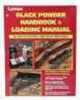 Lyman Black Powder Handbook 2Nd Edition